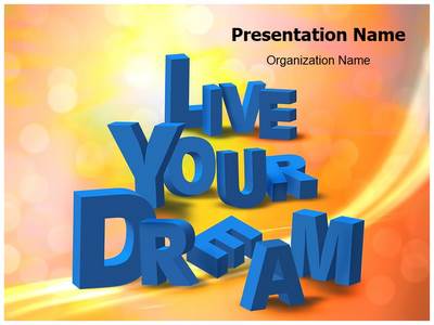 Live Your Dream Editable PowerPoint Template