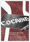 Cocaine Editable Template